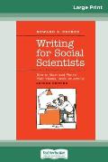 Writing for Social Scientists: How to Start and Finish Your Thesis, Book, or Article: Second Edition (Chicago Guides to Writing, Editing and Publishi