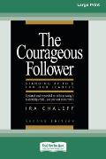 The Courageous Follower [Standard Large Print 16 Pt Edition]