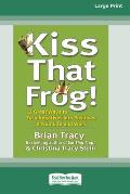 Kiss That Frog! (16pt Large Print Edition)