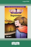 Carly Mills Super Star [Large Print 16pt]