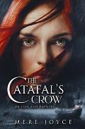 The Catafal's Crow