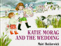 Katie Morag & the Wedding