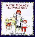 Katie Morags Rainy Day Book