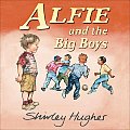 Alfie & The Big Boys