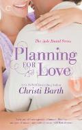 Planning for Love