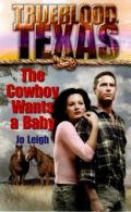 The Cowboy Wants a Baby