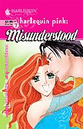 Harlequin Pink: Misunderstood (Harlequin Ginger Blossom Mangas)