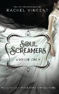 Soul Screamers Volume 1 My Soul to Lose My Soul to Take My Soul to Save