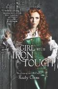 Girl with the Iron Touch