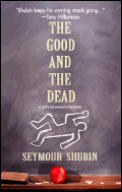 Good & The Dead
