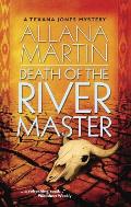 Death Of The River Master