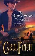 Bounty Hunter & the Heiress