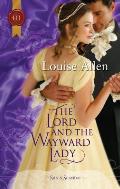 Lord & the Wayward Lady