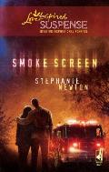Smoke Screen (Love Inspired Suspense)