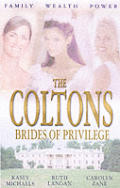Coltons Brides Of Privilege