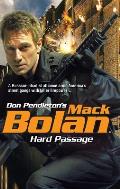 Mack Bolan Hard Passage