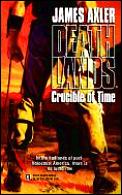 Crucible Of Time Deathlands 44