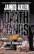 Devil Riders Deathlands 63