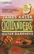 Outer Darkness Outlanders 10 Lost Earth 03
