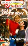 Ride a Painted Pony