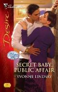 Silhouette Desire #1930: Secret Baby, Public Affair