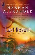 Last Resort A Hideaway Novel