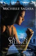 Cast In Silence