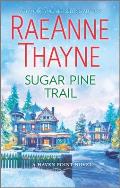 Sugar Pine Trail A Small Town Christmas Romance