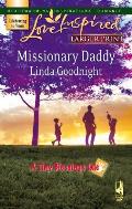 Missionary Daddy (Love Inspired Large Print)