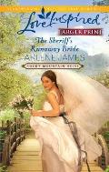 The Sheriff's Runaway Bride (Love Inspired Larger Print)
