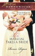 Marshal Takes A Bride