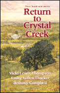 Return To Crystal Creek