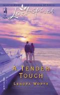 Love Inspired #269: A Tender Touch