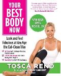 Your Best Body Now Look & Feel Fabulous At Any Age The Eat Clean Way