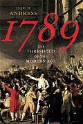 1789 The Threshold Of The Modern Age