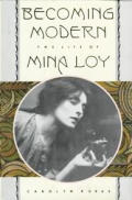 Becoming Modern The Life Of Mina Loy