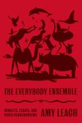 Everybody Ensemble Donkeys Essays & Other Pandemoniums