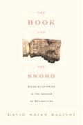 Book & the Sword A Life of Learning in the Throes of the Holocaust
