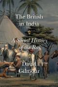 British in India A Social History of the Raj
