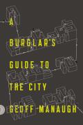 Burglars Guide to the City