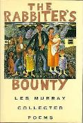 Rabbiters Bounty Collected Poems
