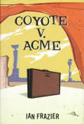 Coyote V Acme - Signed Edition
