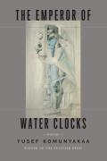 Emperor of Water Clocks Poems