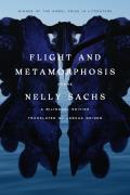Flight & Metamorphosis Poems A Bilingual Edition