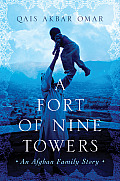 Fort of Nine Towers My Family in Wartime