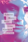 Louisa Meets Bear Fiction