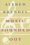 Music Sounded Out Essays Lectures Interv