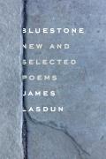BlueStone New & Selected Poems