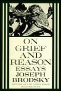 On Grief & Reason Essays