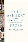 Collected French Translations Prose